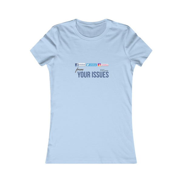 MOVING ON FLY Women's Favorite Tee